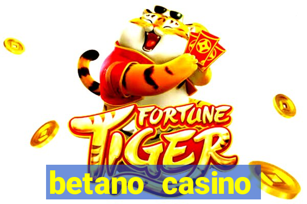 betano casino melhores jogos