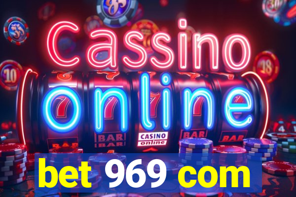 bet 969 com