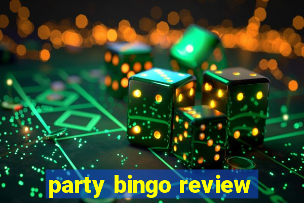 party bingo review