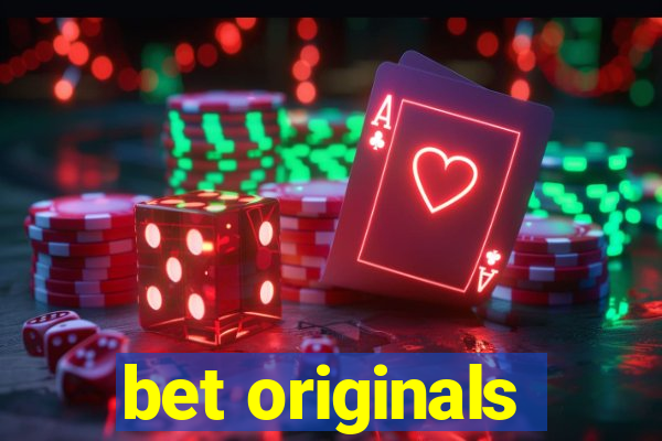 bet originals