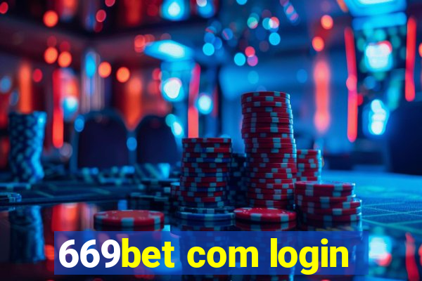 669bet com login