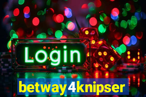 betway4knipser