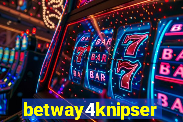 betway4knipser