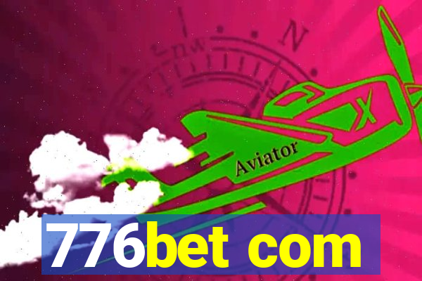 776bet com