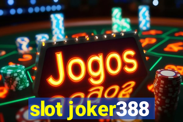 slot joker388