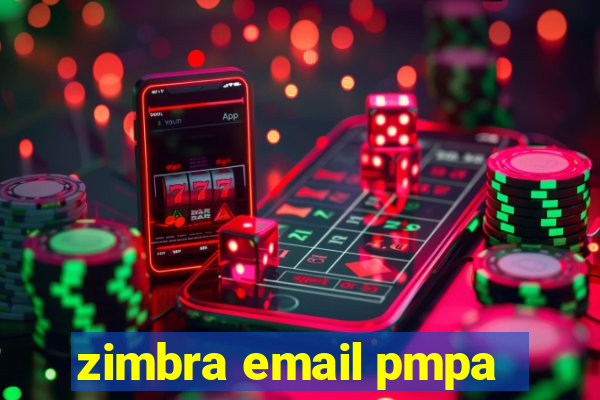 zimbra email pmpa