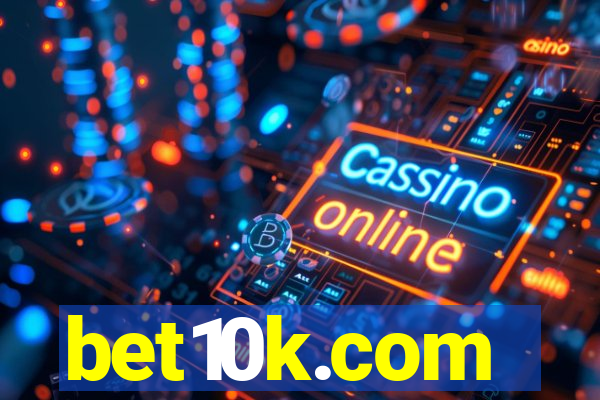 bet10k.com