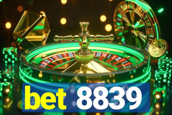 bet 8839