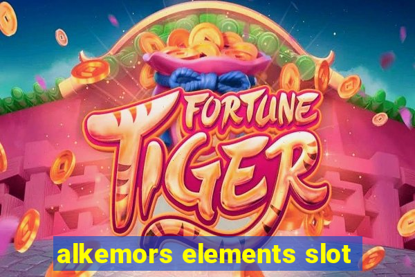 alkemors elements slot