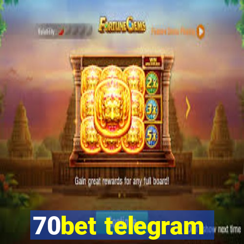 70bet telegram