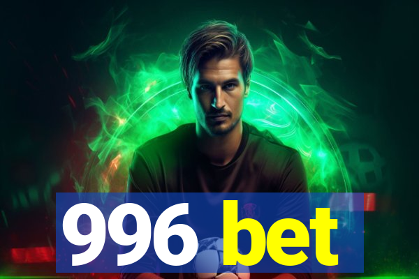 996 bet