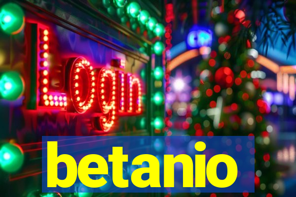 betanio