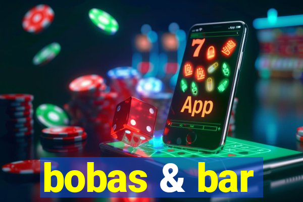 bobas & bar