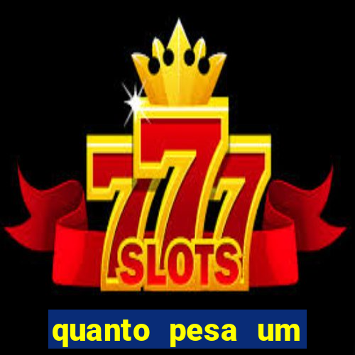 quanto pesa um fuzil 762