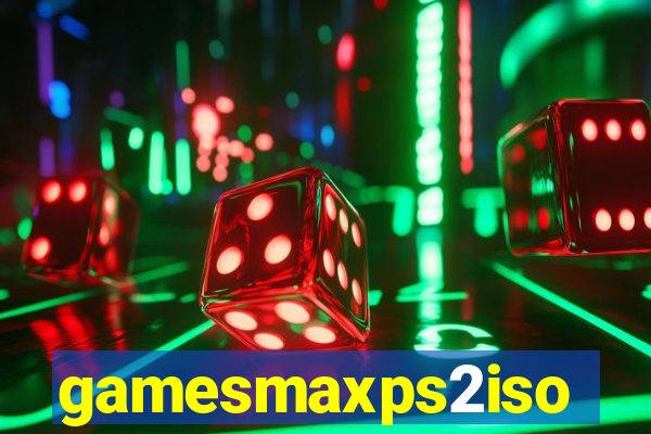 gamesmaxps2iso