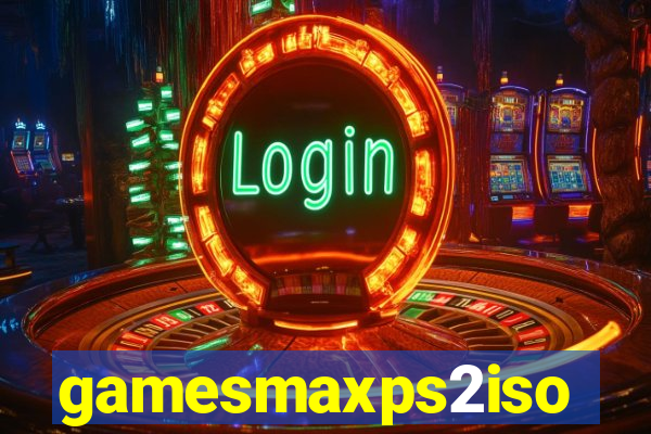 gamesmaxps2iso