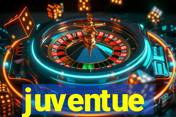 juventue