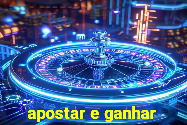 apostar e ganhar