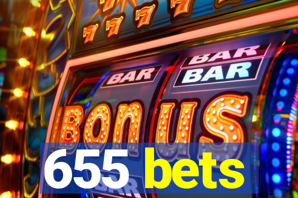 655 bets