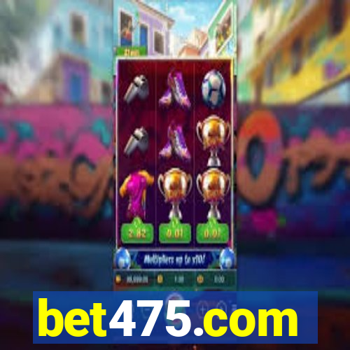 bet475.com