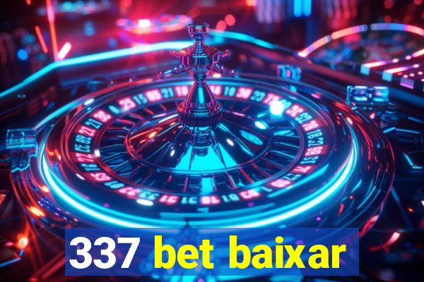 337 bet baixar