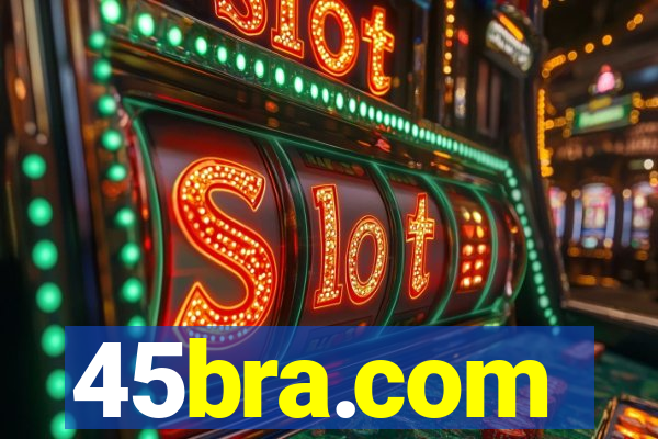 45bra.com