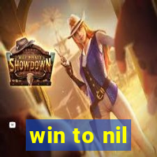 win to nil