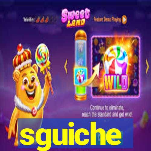 sguiche