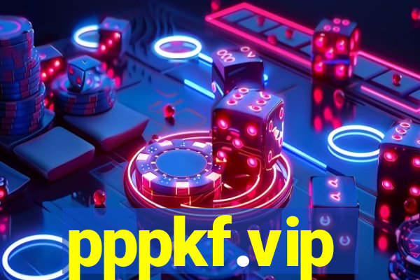 pppkf.vip