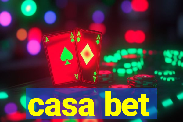 casa bet