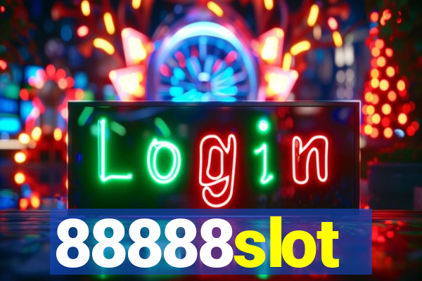 88888slot