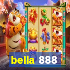 bella 888