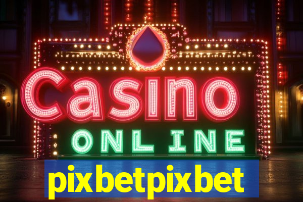 pixbetpixbet