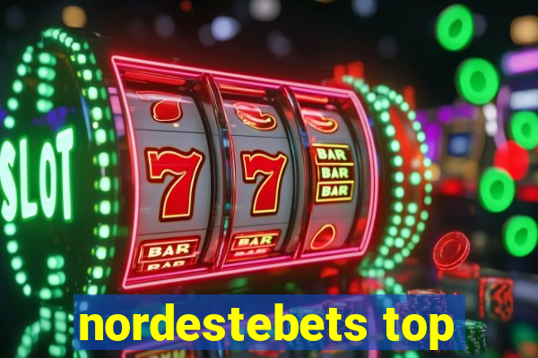 nordestebets top