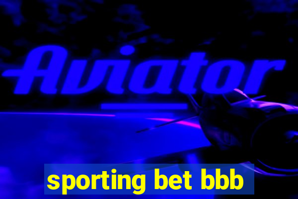 sporting bet bbb