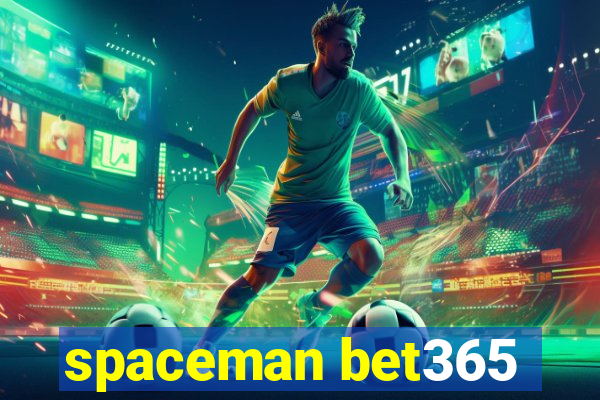 spaceman bet365