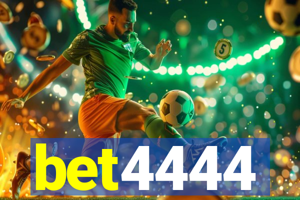 bet4444