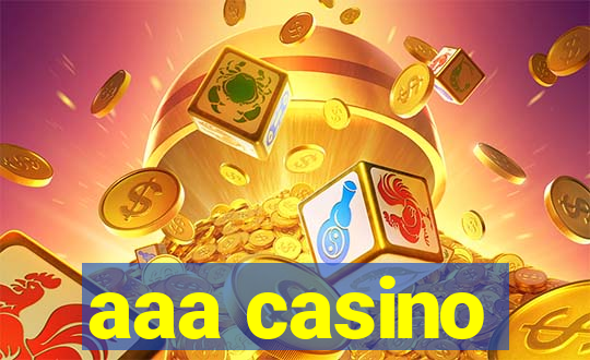 aaa casino