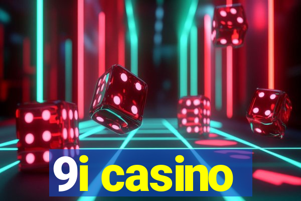 9i casino