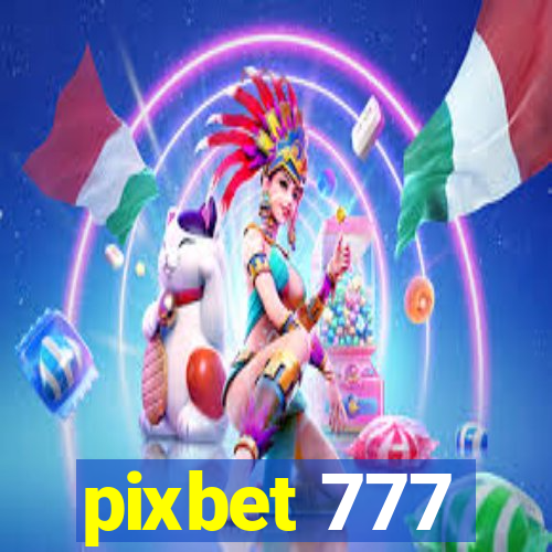 pixbet 777