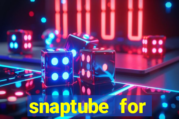 snaptube for windows 7