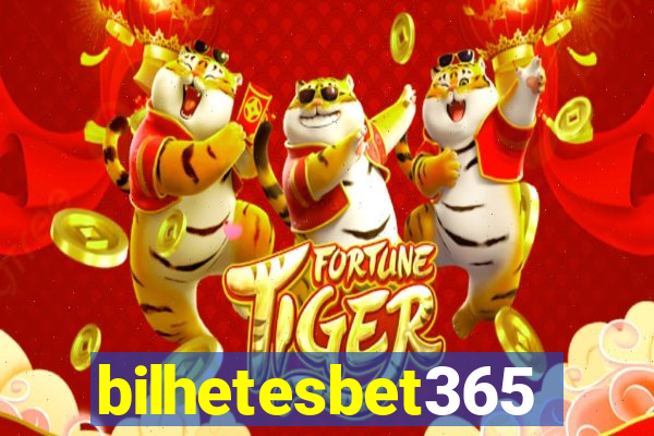 bilhetesbet365