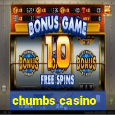 chumbs casino