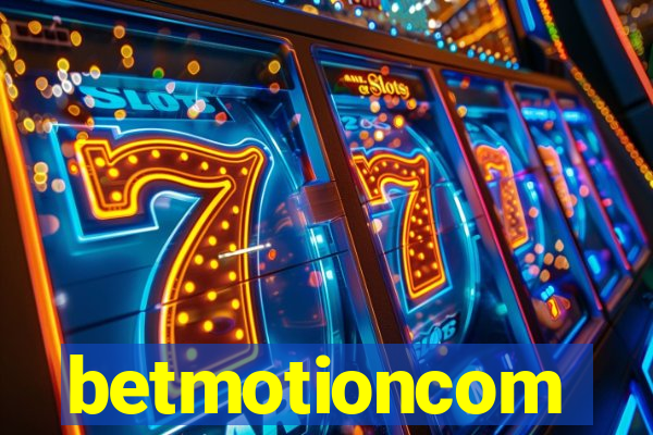 betmotioncom