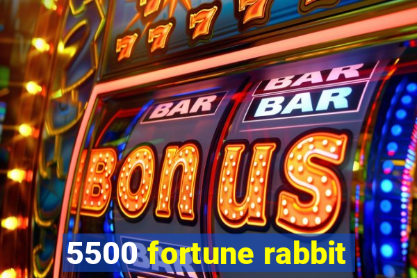 5500 fortune rabbit