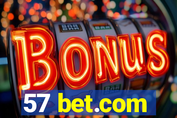 57 bet.com