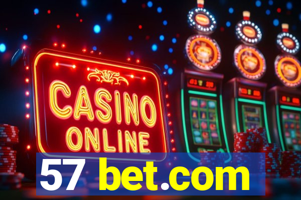 57 bet.com