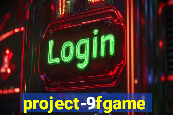 project-9fgame