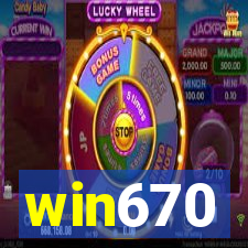 win670