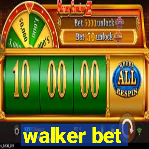 walker bet